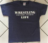 T-Shirt "WRESTLING ... WAY OF LIFE"