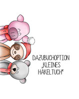 + Dazubuchoption "kleines Häkeltuch"