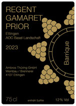 Ettinger Regent Gamaret Prior Barrique