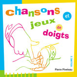 CHANSONS ET JEUX DE DOIGTS