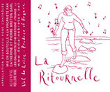 2018 Bourgueil Rosé "La Ritournelle" - Catherine & Pierre Breton