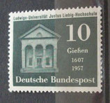 Bund 0258  10 Pf   350 Jahr Ludwigs-Universität - J. v. Liebig-Hochschule Gießen