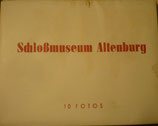 AK Altenburg  -  Ansichten Set Kleinformat ca. A8  Schlossmuseum Altenburg