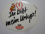 Aufkleber Astra   Du bist mein Urtyp