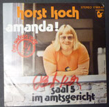 Single Horst Koch  Amanda   Autogramm Horst Koch