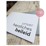 unser herzliches beileid