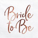 Serviette Bride to Be