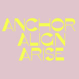 Anchor Align Arise