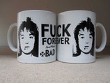 LOVELY MUG - FUCK FOREVER