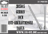3D35015 German 10cm anti-aircraftmissile Taifun