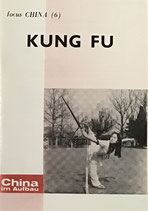 focus China 6 - Kung Fu