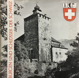 Burgen und Schlösser der Schweiz Bd. 10 - St. Gallen, Appenzell, Fürstentum Liechtenstein 2 (antiquarisch)
