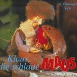 Klaus, die schlaue Maus