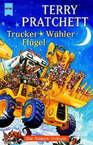 Pratchett Terry, Trucker - Wühler - Flügel (antiquarisch)