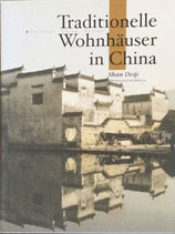 Deqi Shan, Traditionelle Wohnhäuser in China