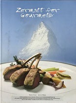 Zermatt for Gourmets (antiquarisch)