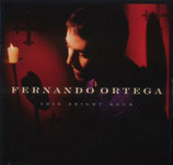 Fernando Ortega - This Bright Hour