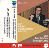 Leo Janz : Die letzte Nacht eines Narren / Die Macht des Evangeliums