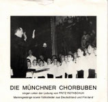 DIE MÜNCHNER CHORBUBEN singen Mariengesänge sowie Volkslieder aus DE und FIN