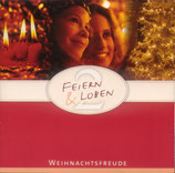 Feiern & Loben 2 - Weihnachtsfreude