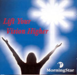 MorningStar - Lift Your Vision Higher