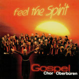 Gospel Chor Oberbüren - Feel the Spirit