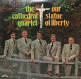 Cathedral Quartet - Statue Of Liberty