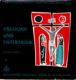 Der Palestrina-Kreis und eine Freiburger Instrumentalgruppe - Passions-und Ostermusik