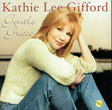 Kathie Lee Gifford - Gentle Grace