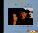 Willie & Bobbie Nelson - GOSPEL Old Time Religion