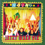 The Young Continentals - Jetzt oder nie