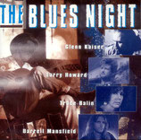 Kaiser / Howard / Balin / Mansfield - The Blues Night
