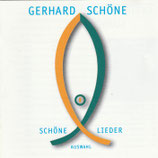 Gerhard Schöne - Schöne Lieder Auswahl