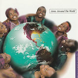 African Children's Choir - Arms Around The World