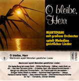 Mantovani - O bleibe, Herr