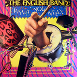 The English Band - What you need