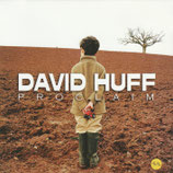 David Huff - Proclaim