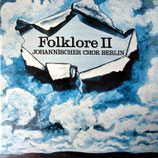 Johannischer Chor Berlin - Folklore II