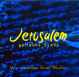 Jerusalem geliebte Stadt CD