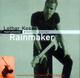 Lothar Kosse - Rainmaker