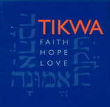 Tikwa - Faith Hope Love