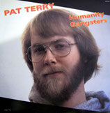 Pat Terry - Humanity Gangster