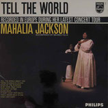 Mahalia Jackson - Tell The World