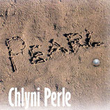 PEARL : Chlyni Perle