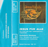 Lebenszentrum Adelshofen - Jesus für alle 2