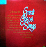 Great Gospel Songs Volume 2 : Tom Netherton, Anita Kerr, B.J.Thomas, Billy Preston, Honeytree, Evie, Tennessee Ernie Ford, George Beverly Shea, Bill Gaither Trio, Davie Boyer