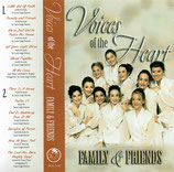 Voices of the Heart - Family & Friends