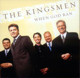 Kingsmen - When God Ran -