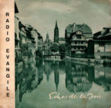 RADIO EVANGILE Strasbourg-Montagne Verte - Editions ECHOES DE LA JOIE