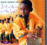 African Children's Choir - Still walking in the Light